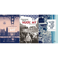 Combo Xuyên Mỹ + Chào Mừng! Đây Là Nước Mỹ + Nước Mỹ, Nước Mỹ Và Những Truyện Ngắn Mới</s