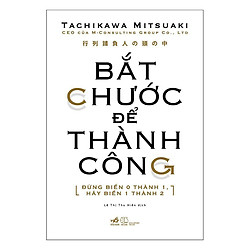 Bắt Chước Để Thành Công