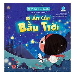Khoa Học Thật Là Vui – Bí Ẩn Của Bầu Trời