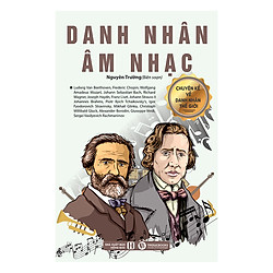 Danh Nhân Âm Nhạc