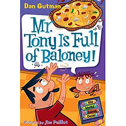 MR. TONY IS FULL OF BALONEY! (MY WEIRD SCHOOL DAZE)