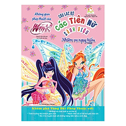 Winx Club – Câu Lạc Bộ Các Tiên Nữ Sành Điệu – Không Gian Phép Thuật Của Winx – Nhiệm Vụ Nguy Hiểm