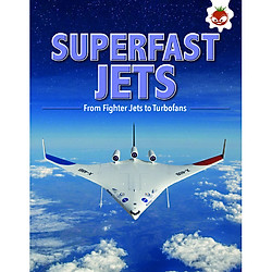 Superfast Jets