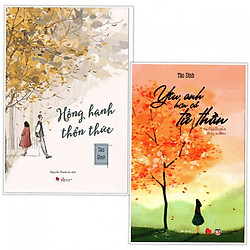 Combo Tiểu Thuyết: Hồng Hạnh Thổn Thức + Yêu Anh Hơn Cả Tử Thần (Tái Bản) – Tặng Bookmark
