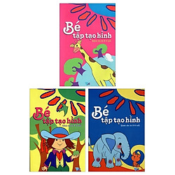 Combo Bé Tập Tạo Hình: (3-4 Tuổi) + (4-5 Tuổi) + (5-6 Tuổi) (Bộ 3 Cuốn)