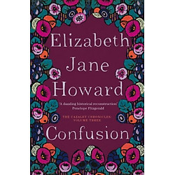 Confusion: Cazalet Chronicles Book 3