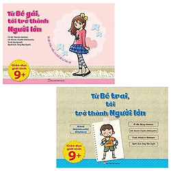 Combo Từ Bé Gái, Tôi Trở Thành Người Lớn + Từ Bé Trai, Tôi Trở Thành Người Lớn (Bộ 2 Cuốn
