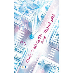 Chiếc Ô Bỏ Quên Trong Thành Phố