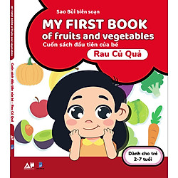 My First Book Of Fruits And Vegetables – Cuốn Sách Đầu Tiên Cho Bé Chủ Đề Rau Củ Quả</spa