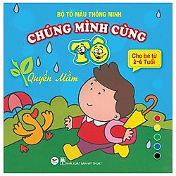 Tô Màu Thông Minh – Chúng Mình Cùng Tô – Quyển Mầm