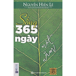 Sống 365 Ngày 1 Năm – Nguyễn Hiến Lê ( tặng kèm bookmark )