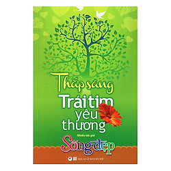 Thắp Sáng Trái Tim Yêu Thương