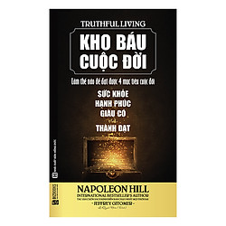 Kho báu cuộc đời – Làm thế nào để đạt được 4 mục tiêu cuộc đời – Sức Khỏe + Hạnh Phúc + G