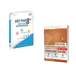 Combo đột phá 8+ kỳ thi THPTQG 2020 Toán (tập 2: Hình học) – Khoa học xã hội (KHXH)</span