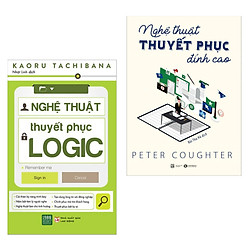 Combo Nghệ Thuật  Sống, Nghệ Thuật Thuyết Phục Đối Phương:  Nghệ Thuật Thuyết Phục Logic