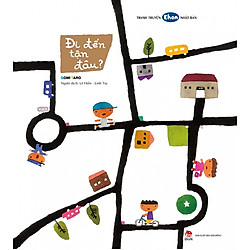 Truyện tranh Ehon – Đi đến tận đâu