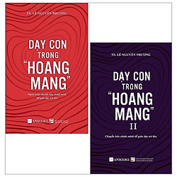 Combo Fahasa (Dạy Con Trong Hoang Mang -Tập 1 Và 2)