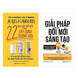 Combo Sách : 22 Quy Luật Bất Biến Trong Xây Dựng Thương Hiệu + Giải Pháp Cho Đổi Mới Và S