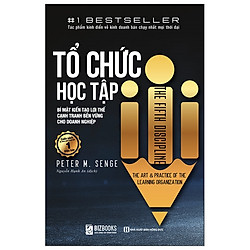 Tổ Chức Học Tập – Bí Mật Kiến Tạo Lợi Thế Cạnh Tranh Bền Vững Cho Doanh Nghiệp