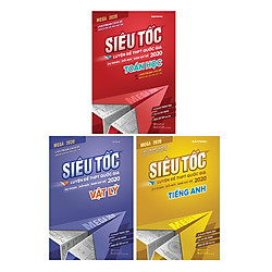 Combo 3 Cuốn Mega 2020 – Siêu Tốc Luyện Đề THPT Quốc Gia Khối A1: Toán – Lý – Anh