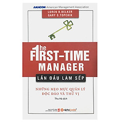 Lần Đầu Làm Sếp (Tái Bản 2018)