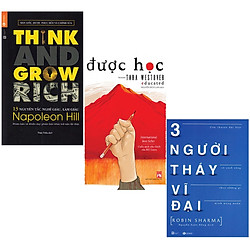 Combo 3 cuốn 13 Nguyên Tắc Nghĩ Giàu Làm Giàu – Think And Grow Rich (Tái Bản) + Được Học