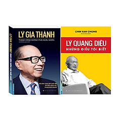 Combo Lý Gia Thành – Thành Công Không Phải Ngẫu Nhiên + Lý Quang Diệu – Những Điều Tôi Bi