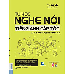 Tự Học Nghe Nói Tiếng Anh Cấp Tốc – American Accent Training (Tặng Kèm Bút Hoạt Hình Cực