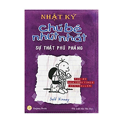 Nhật Ký Chú Bé Nhút Nhát – Tập 5: Sự Thật Phũ Phàng