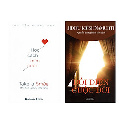 Combo Sách Kỹ năng Sống: Học Cách Mỉm Cười + Đối Diện Cuộc Đời