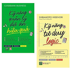 Combo Để Đạt Hiệu Quả Cao Nhất Trong Công Việc: Kỹ Năng Quản Lý Dự Án Hiệu Quả + Kỹ Năng