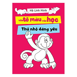 Vừa Tô Màu Vừa Học – Thú Nhỏ Đáng Yêu