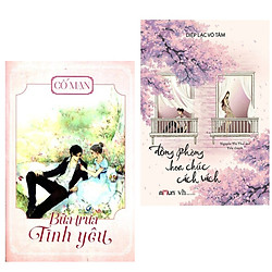 Combo 2 cuốn sách ngôn tình hay nhất : Bữa Trưa Tình Yêu (Ấn Bản Kỷ Niệm) – Bổ Sung 5 Ngo