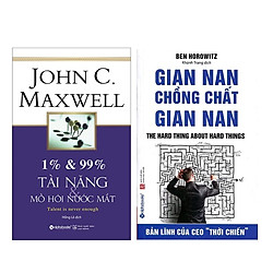 Combo Sách : 1% & 99% – Tài Năng & Mồ Hôi Nước Mắt +  Gian Nan Chồng Chất Gian Nan