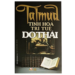 Talmud – Tinh Hoa Trí Tuệ Do Thái