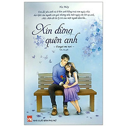 Xin Đừng Quên Anh