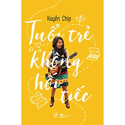 Tuổi Trẻ Không Hối Tiếc