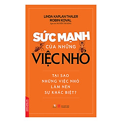Sức Mạnh Của Những Việc Nhỏ