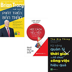 Combo 3 Cuốn Sách:  Học Cách Tiêu Tiền + Kỹ Năng Quản Lý Thời Gian Và Tổ Chức Công Việc H