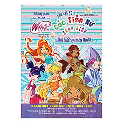Winx Club – Câu Lạc Bộ Các Tiên Nữ Sành Điệu – Không Gian Phép Thuật Của Winx – Mùi Hương Phép Thuật