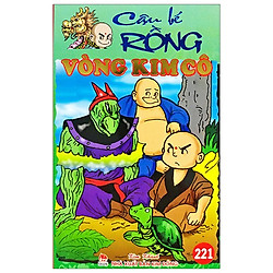 Cậu Bé Rồng – Tập 221: Vòng Kim Cô