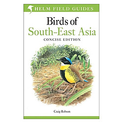 Birds Of South-East Asia Concise Edition