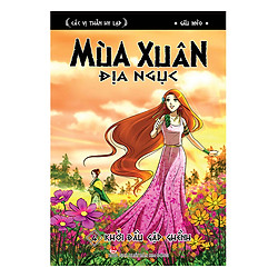 Các Vị Thần Hy Lạp – Mùa Xuân Địa Ngục Tập 4: Khởi Đầu Gập Ghềnh