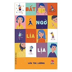 Bất Ngờ Lia Lịa