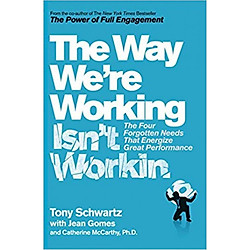 The Way We’re Working Isn’t Working
