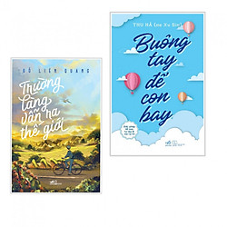 Combo 2 cuốn Trường Làng Vẫn Ra Thế Giới+ Buông Tay Để Con Bay – Giải Pháp Để Con Tự Lập