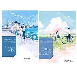 Combo Chuyện Tình Hấp Dẫn Và Ý Nghĩa Bán Chạy: Chân Trời Góc Bể + Chờ Em Lớn Nhé Được Khô