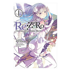 Re:ZERO -Starting Life in Another World-, Vol. 1 (light novel)