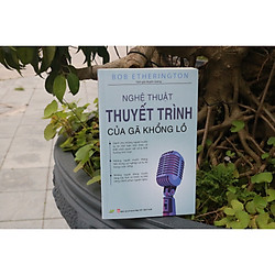 Nghệ Thuật  Thuyết Trình Của Gã Khổng Lồ