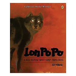 Lon Po Po: A Red-Riding Hood Story From China